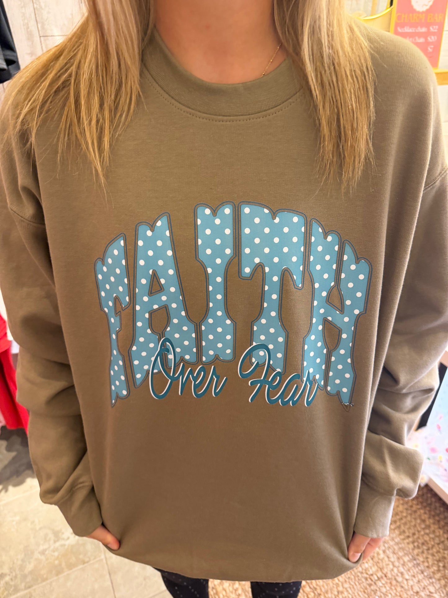 Faith Over Fear Crewneck Sweatshirt